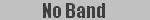 No Band Banner